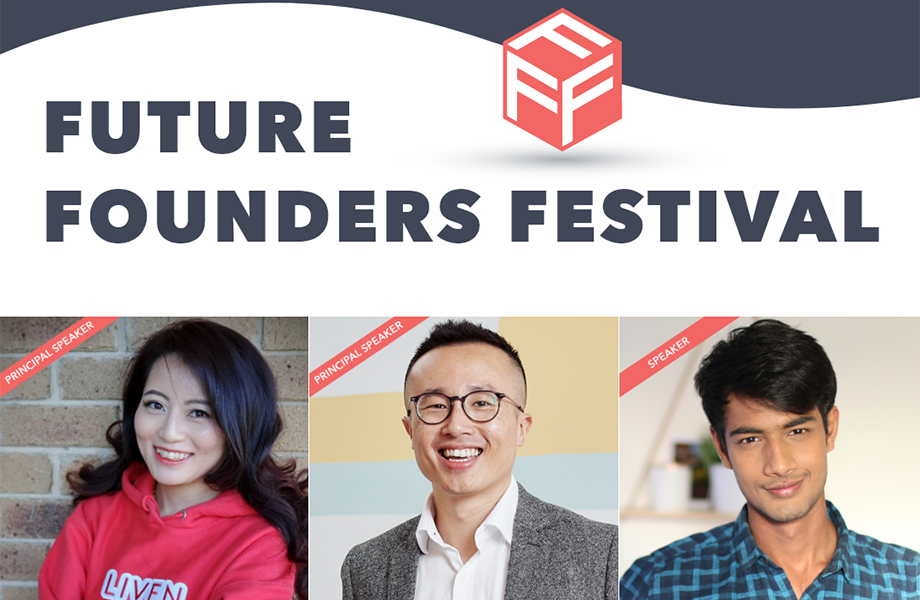 Future Founders Festival banner featuring headshots of Grace Wong, Ivan Lim and Devarshi Desai