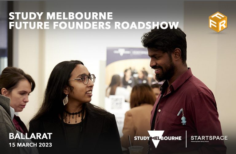 Study Melbourne Future Founders Roadshow Ballarat